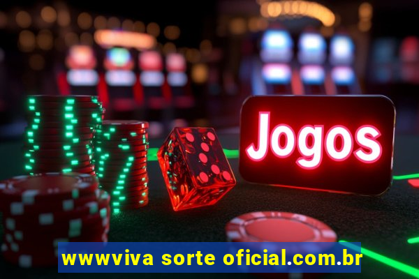 wwwviva sorte oficial.com.br